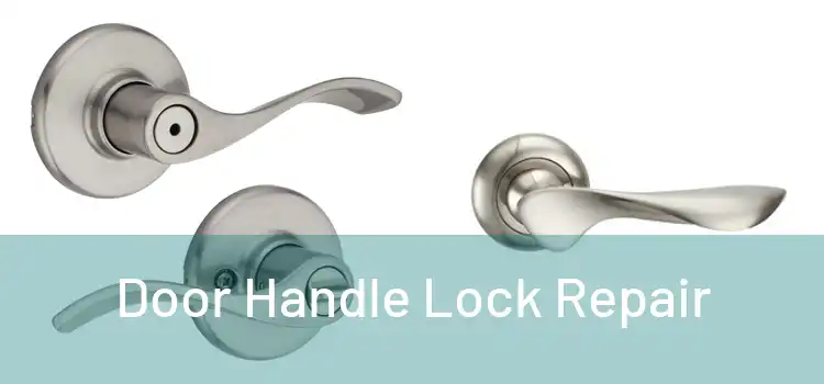  Door Handle Lock Repair 